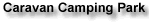 Caravan Camping Park
